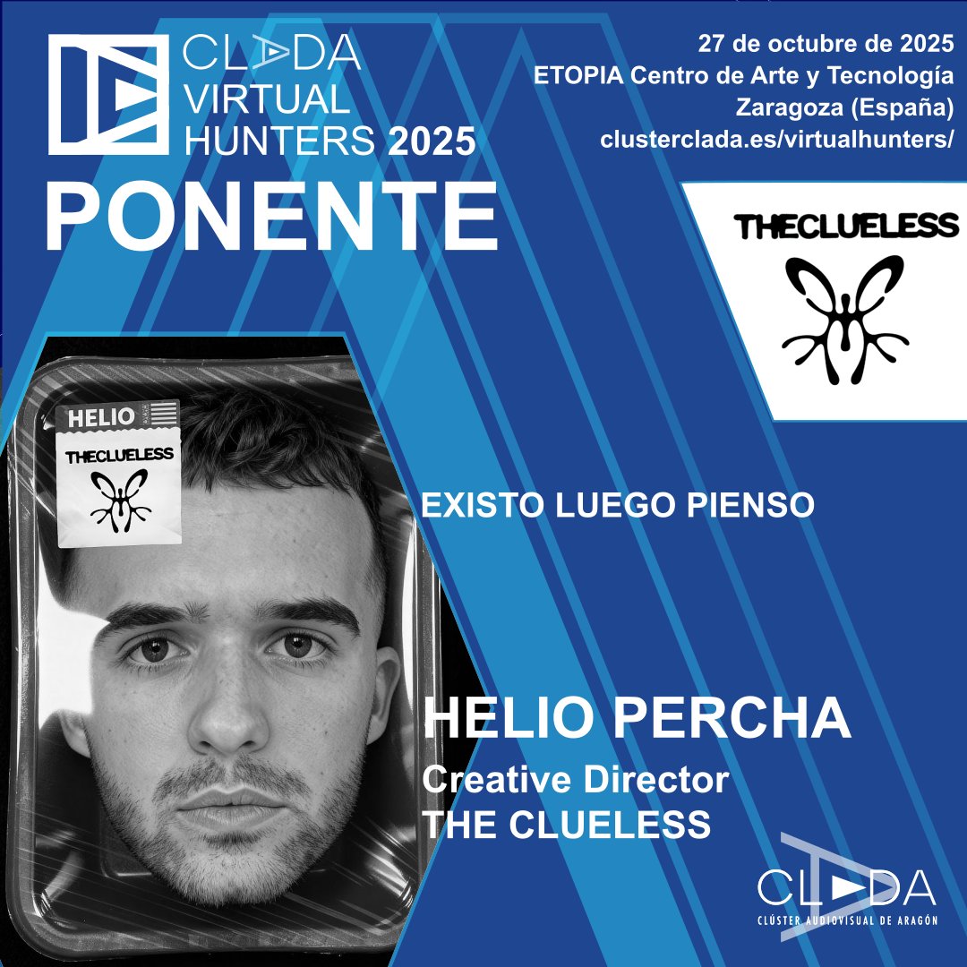 Helio Percha,  Creative Director en <a href="/_TheClueless_/">The Clueless</a>  creadores de <a href="/Fitness_Aitana/">Fitness_Aitana</a> uno de los protagonistas de #VirtualHunters2025

📅 27 de octubre de 2025
clusterclada.es/virtualhunters/

#CLADA #Audiovisual #Innovación #IA #ProducciónVirtual #Videojuegos #Tecnología