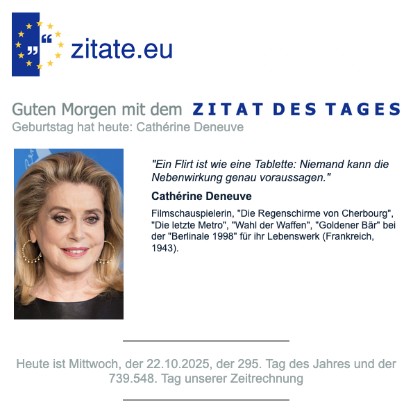 HAPPY BIRTHDAY mit dem ZITAT DES TAGES vom 22. 10. 2025. Jetzt auch zum Hören: "ALEXA, öffne Zitate live und sage mir das ZITAT DES TAGES"!
zitate.eu/autor/catherin…