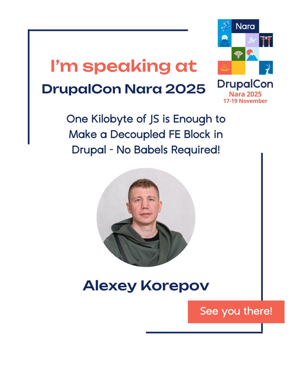 DrupalConAsia's tweet image. わずか1KBのJavaScript — Drupalでデカップルドなフロントエンドブロックを作成するのに十分です。
#DrupalConNara で Alexey Korepov と、どのようにシンプルさが複雑さを凌駕するのか見てみましょう。
👉🏻events.drupal.org/nara2025/regis…
#DrupalConAsia #OpenSource #DrupalJapan #Drupal