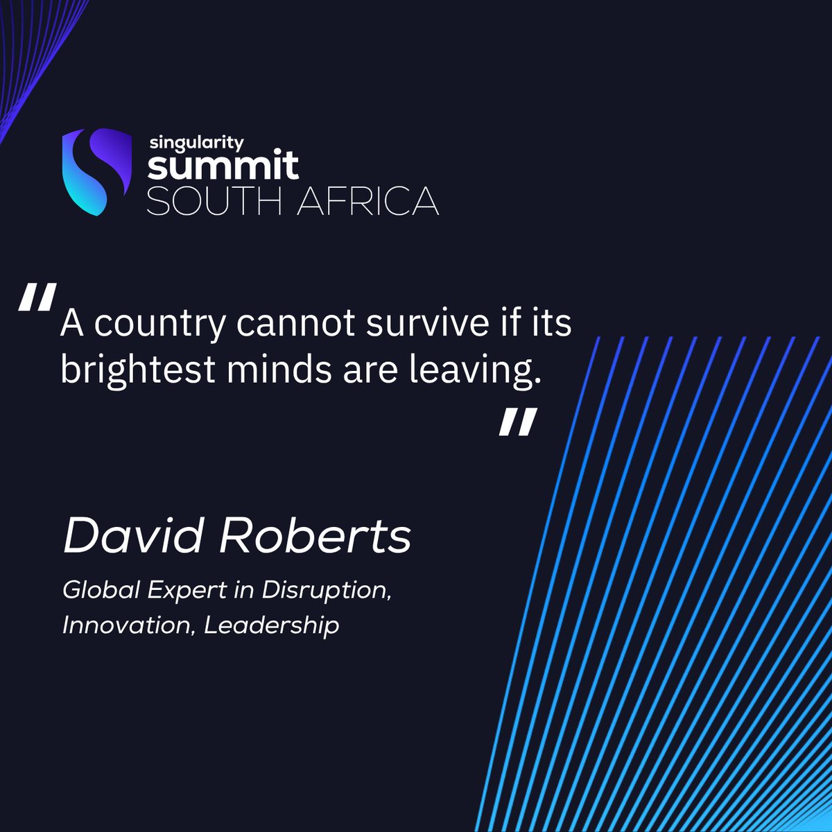 In a powerful opening session, David Roberts, global expert in disruption, innovation, and leadership, challenged attendees to take collective responsibility for the future of our incredible (and truly huge) country.

He addressed two of South Africa’s most pressing challenges: