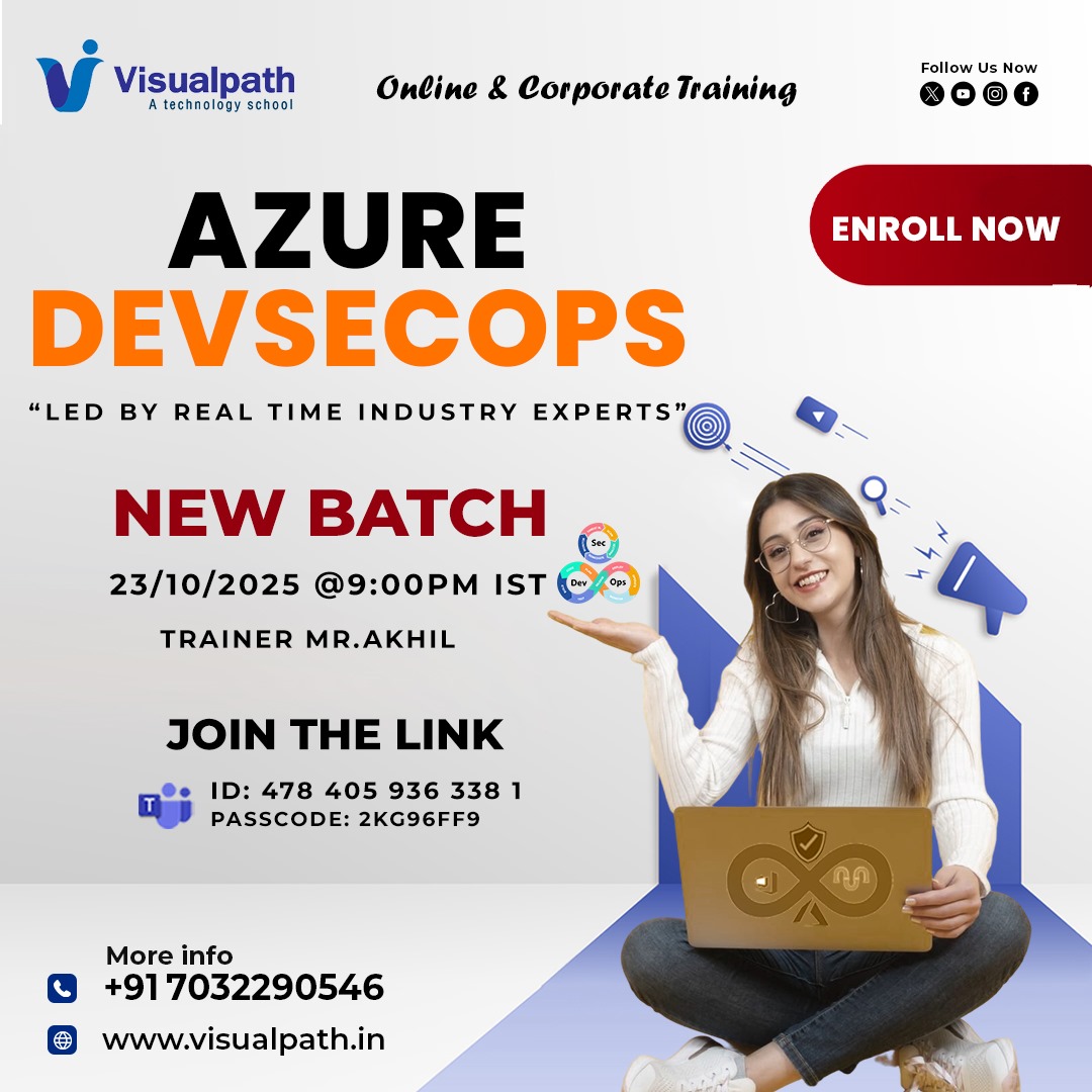 VisualpathPro's tweet image. 🚀 𝗡𝗲𝘄 𝗕𝗮𝘁𝗰𝗵 𝗔𝗹𝗲𝗿𝘁! 𝗔𝘇𝘂𝗿𝗲 𝗗𝗲𝘃𝗦𝗲𝗰𝗢𝗽𝘀 𝗧𝗿𝗮𝗶𝗻𝗶𝗻𝗴📢
🗓️ Date: 23/10/2025 @ 9:00 PM IST
🔗 Meeting Link: bit.ly/4op5e6U
🆔 Meeting ID: 478 405 936 338 1 🔐 Passcode: 2kg96Ff9
𝗖𝗮𝗹𝗹/𝗪𝗵𝗮𝘁𝘀𝗔𝗽𝗽: wa.me/c/917032290546
#AzureDevSecOps