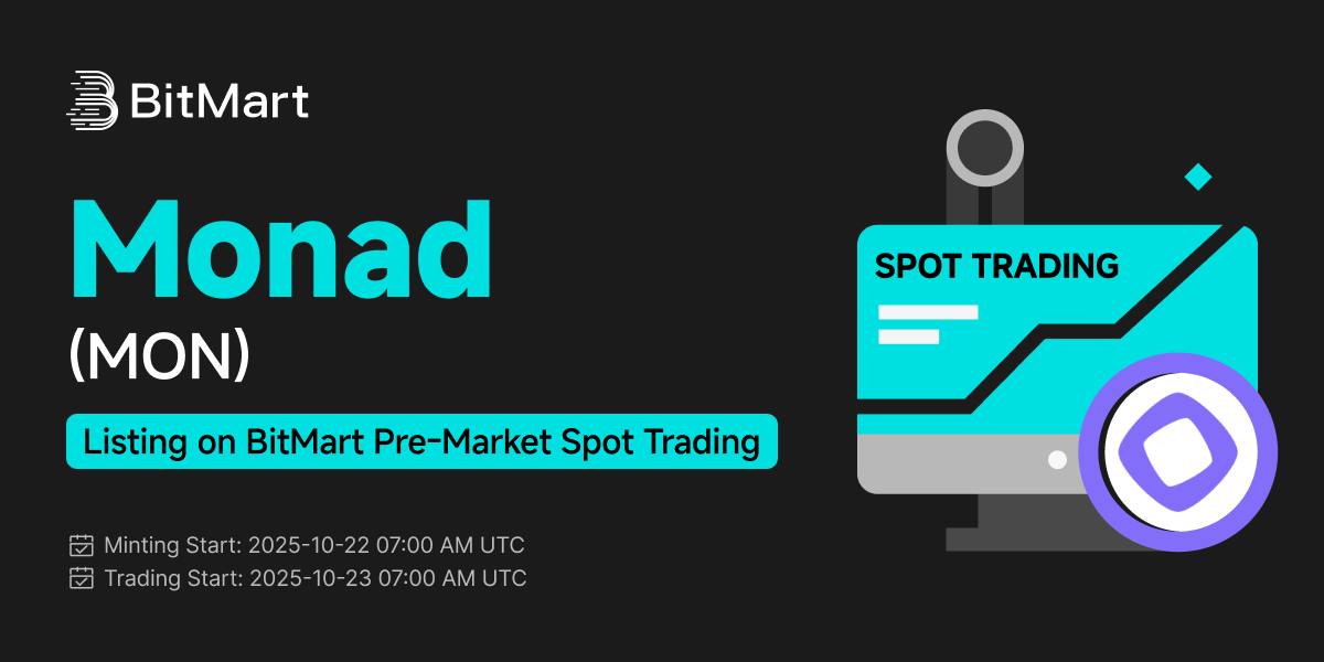 🚀 Big News, Traders!

<a href="/BitMartExchange/">BitMart</a> has officially launched Pre-Market Minting for $MON (Monad) — and it’s your chance to get ahead of the market before public trading begins! 💥

💠 What’s happening?
Stake your USDT to mint PreToken $MON, gain early project benefits, and