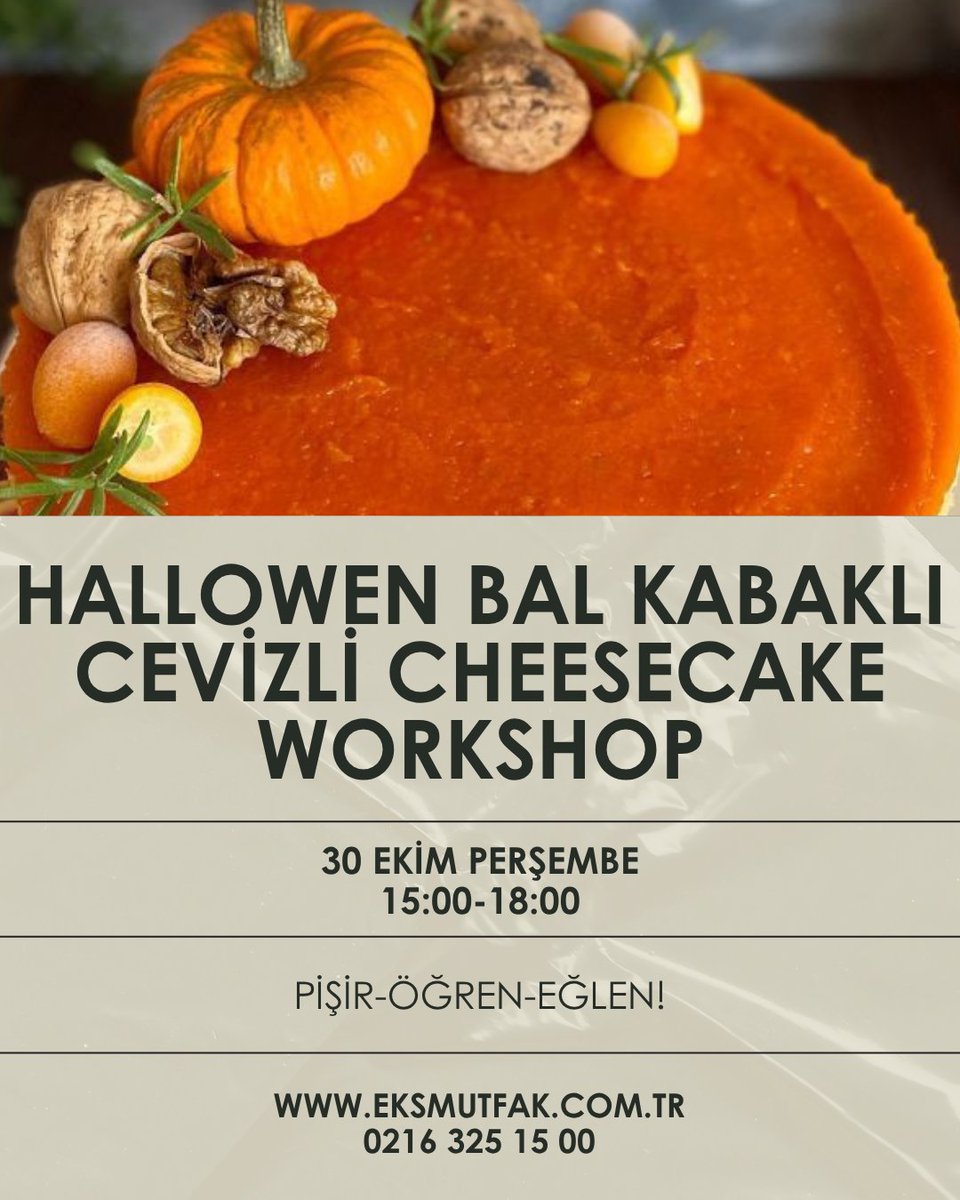 HALLOWEN BAL KABAKLI CEVİZLİ CHEESECAKE workshop 30 Ekim’de Eks Mutfak Akademi’de…

30 Ekim Perşembe günü 15:00-18:00 saatleri arasında gerçekleşecek olan Hallowen Bal Kabaklı Cevizli Cheesecake workshop’u için biletler @biletix ve <a href="/bubilet/">Bubilet</a> ‘te!

MENÜ:
-OREO TABANLI BAKE