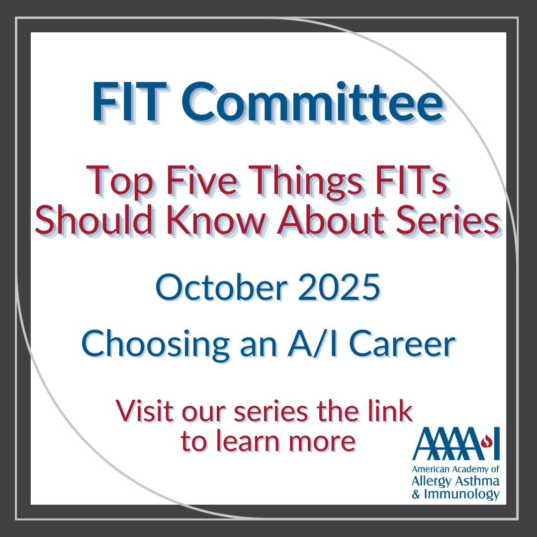 Visit the link to view our October 2025 feature "Top Five Things FITs Should Know About Choosing an A/I Career" presented by Rebecca Scherzer, MD, FAAAAI.

aaaai.org/professional-e…