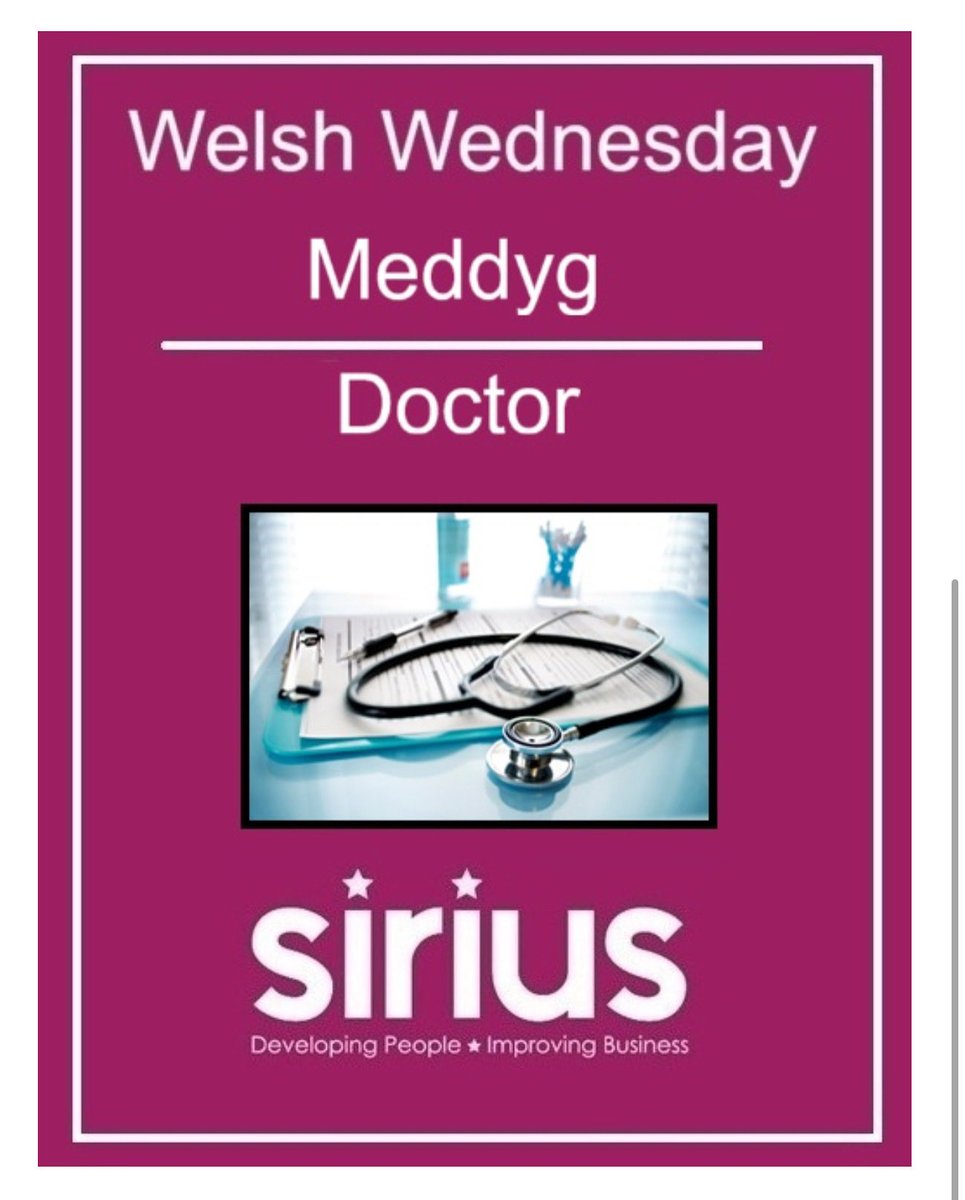 This week’s Welsh Wednesday is “Meddyg” meaning “Doctor”
 
#welshwednesday #siriusskills #Meddyg #NTFW