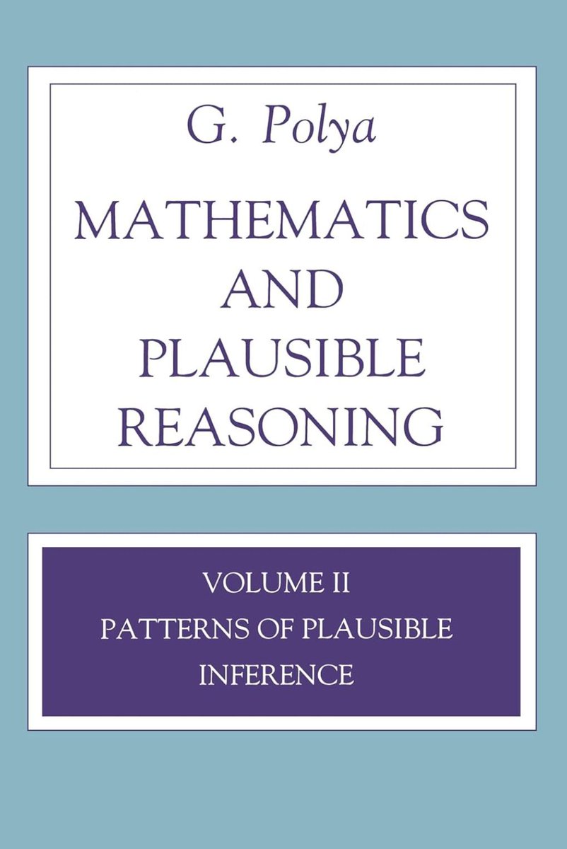 gp_pulipaka's tweet image. Mathematics and Plausible Reasoning: Volume II Patterns of Plausible Inference! #BigData #Analytics #DataScience #AI #MachineLearning #IoT #IIoT #PyTorch #Python #RStats #TensorFlow #Java #JavaScript #ReactJS #GoLang #CloudComputing #Serverless #DataScientist #Linux #Mathematics…
