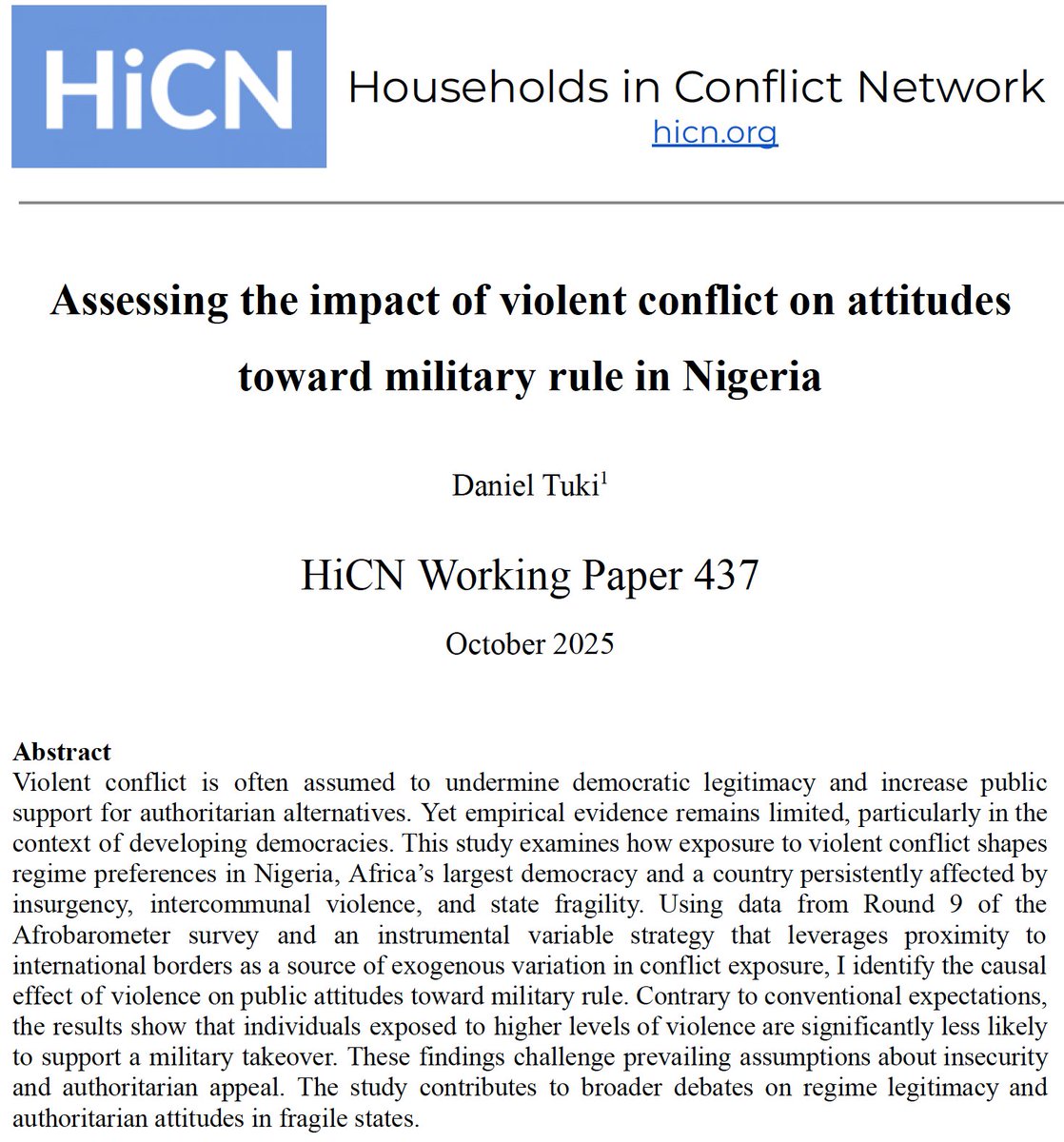 Working Paper: Contrary to studies asserting that exposure to violence increases authoritarian appeal, I find that among Nigerians, greater exposure to violence is associated with lower support for military rule [Link below].
hicn.org/working-paper/…