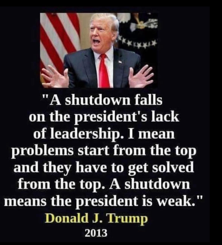 Articwolfman2's tweet image. 45% of the total time govt has been shut down in US history is during Trump's 2 presidencies...
Maybe something is wrong with Trump and the Republicans?
From the horse's mouth!