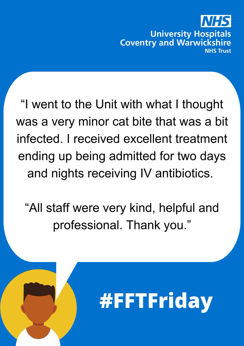 Our next #FFTFriday sees us head over to the Minor Injuries Unit <a href="/nhsuhcw/">UHCW NHS Trust</a>.

This patient felt that the professional team were kind and helpful. 

#WhatMattersToYouMattersToUs #FFTFriday
