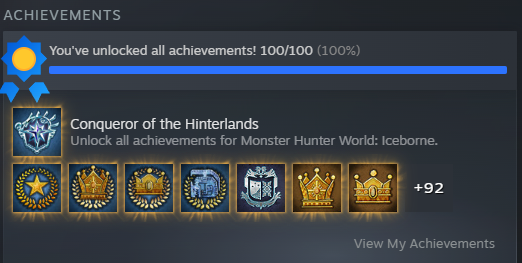 GamingW_Stupid's tweet photo. Finally finished this lengthy grind I started in March. Honestly really good game but the achievements are miserable. Screw whoever at Capcom made the achievements for #MonsterHunter games because CROWN HUNTING SUCKS! https://t.co/2brU6QirOj