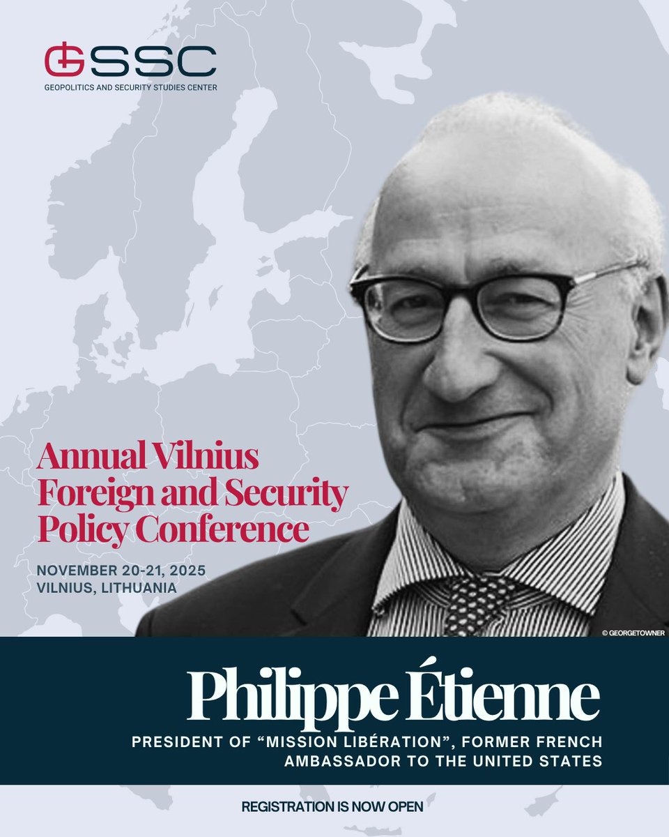 Geopolitics and Security Studies Center (@gssc_lt) on Twitter photo Where diplomacy meets strategy in an evolving world order. ♟️
Philippe Étienne, experienced diplomat and former French Ambassador to the United States, will share his insights on global challenges and transatlantic relations at the Vilnius Foreign and Security Policy Conference Where diplomacy meets strategy in an evolving world order. ♟️
Philippe Étienne, experienced diplomat and former French Ambassador to the United States, will share his insights on global challenges and transatlantic relations at the Vilnius Foreign and Security Policy Conference