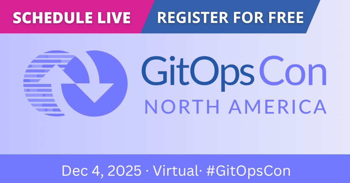 CloudNativeFdn's tweet image. Join us virtually on Dec 4 for #GitOpsCon North America! 🚀
Learn from practitioners about real-world #GitOps, scaling strategies, compliance automation, and team culture.
💻 Free to attend — register today: hubs.la/Q03PpWKm0
