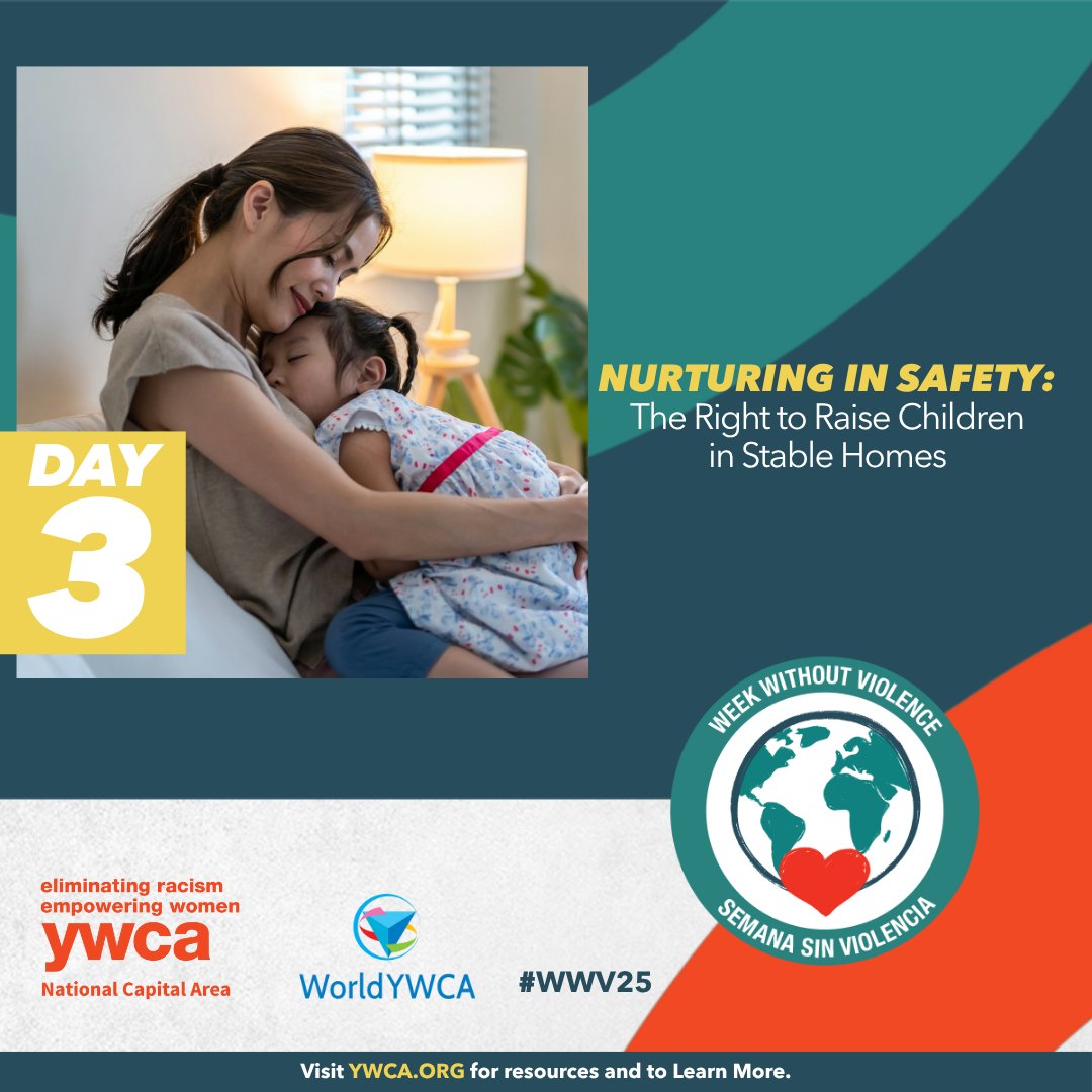Safe housing is a human right. This #WWV25, we’re spotlighting how domestic violence and eviction threaten mothers’ ability to raise children in peace. #NurturingInSafety #HousingJustice #SafeBeginnings #YWCAInspires
