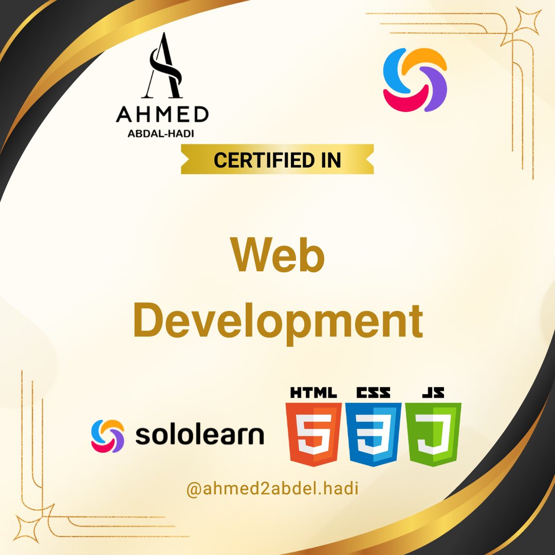 ahmed2abdalhadi's tweet image. 💻 Certified in Web Development
Proud to complete the Web Development certification from SoloLearn 💻
It strengthened my skills in HTML, CSS, and JavaScript, connecting creativity with code to build modern, interactive websites 🌐✨
#WebDevelopment #Coding #SoloLearn #Frontend