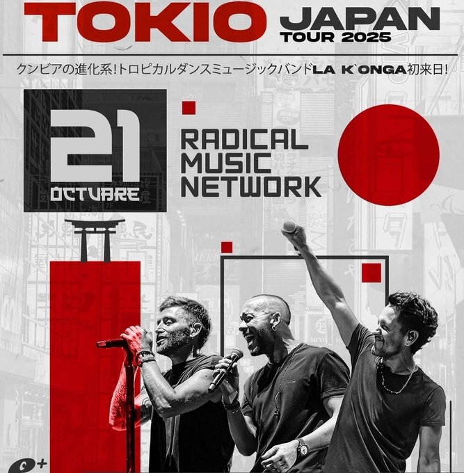 Promotional poster for La Konga Tokyo Japan Tour 2025 in Japanese and English text at top. Black and white image of three male band members performing energetically on stage, one holding a microphone and singing, others gesturing with arms raised. Red circle accents and Japanese flag elements. Date October 21 2025 and Radical Music Network branding at bottom.