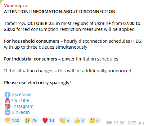 AMK_Mapping_'s tweet photo. Ukraine's Ukrenergo has announced additional rolling hourly power outages for household consumers. They will take place for 18 hours every day between 7am and 11pm, and are being put in place due to today's Russian missile strikes on Ukrainian energy infrastructure, as well as earlier attacks.

Industrial consumers will be prioritised, with power limitation schedules being put in place for them rather than outright outages.