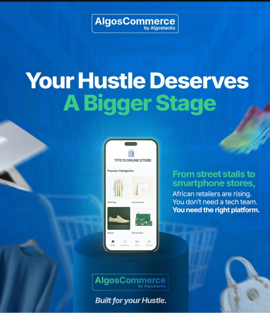 algoscommerce's tweet photo. Your hustle is ready for the spotlight.
From street stalls to smartphone stores, African retailers are taking charge, no tech team needed, just the right platform.
Give your business the bigger stage it deserves with AlgosCommerce. Built for your Hustle.
#AlgosCommerce #EmpireDoingz #EcommerceAfrica #BuiltForYourHustle #DigitalRetail #OnlineStore #AfricanEntrepreneurs