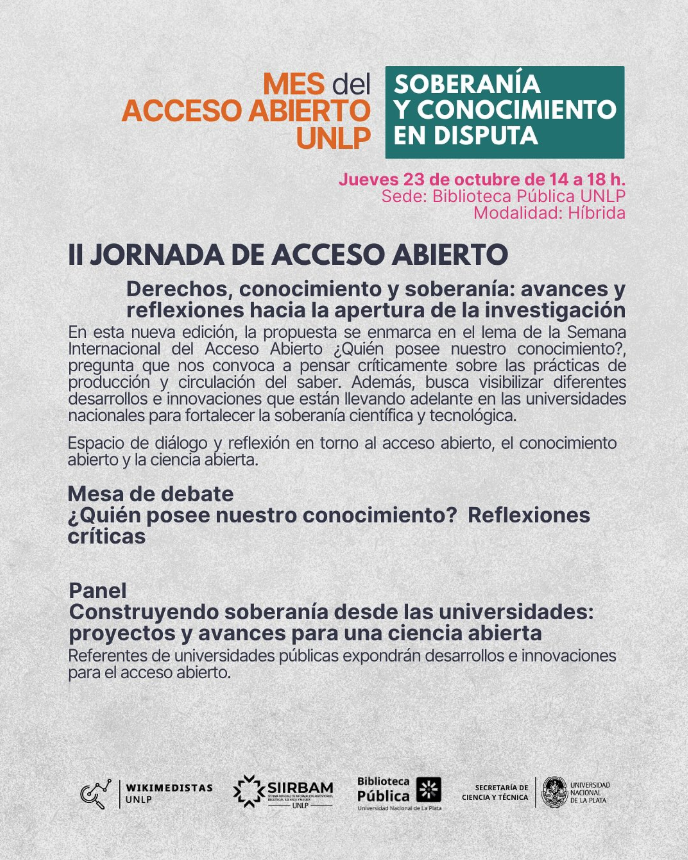 sedici_unlp's tweet photo. Mañana jueves 23 de octubre participaremos en la II Jornada de Acceso Abierto “Derechos, conocimiento y soberanía” organizado por la Biblioteca Pública @unlp  y @secytunlp 

Inscripción: https://t.co/8YYZQXpW8S

💻 Transmisión en vivo por YouTube https://t.co/wQt134I4sc https://t.co/AKqgDd67ke