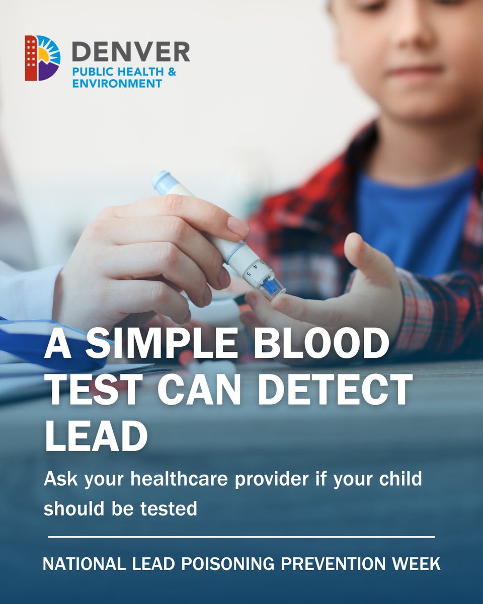 Denver Public Health & Environment (@ddphe) on Twitter photo Choosing to get your child tested for lead is an important way to ensure your child stays healthy + develops appropriately. A simple blood test can detect lead. Consult your healthcare provider for advice on blood lead testing. Visit leadfreekidsco.org to learn more. Choosing to get your child tested for lead is an important way to ensure your child stays healthy + develops appropriately. A simple blood test can detect lead. Consult your healthcare provider for advice on blood lead testing. Visit leadfreekidsco.org to learn more.