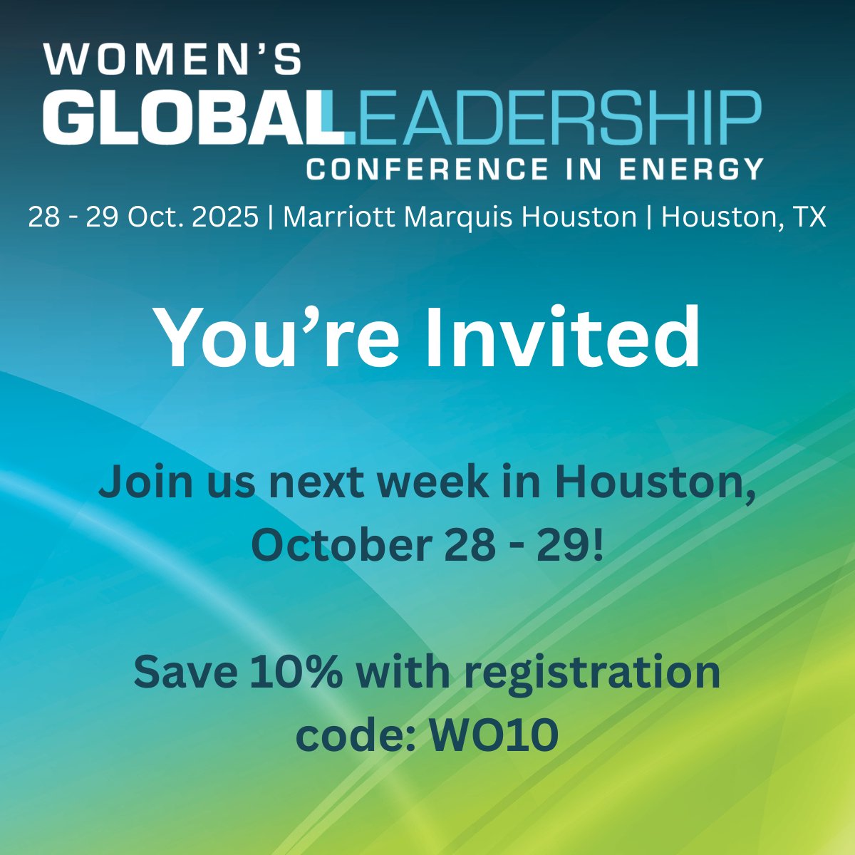 You’re invited to the 2025 𝐖𝐨𝐦𝐞𝐧’𝐬 𝐆𝐥𝐨𝐛𝐚𝐥 𝐋𝐞𝐚𝐝𝐞𝐫𝐬𝐡𝐢𝐩 𝐂𝐨𝐧𝐟𝐞𝐫𝐞𝐧𝐜𝐞 𝐢𝐧 𝐄𝐧𝐞𝐫𝐠𝐲 (𝐖𝐆𝐋𝐂), Oct 28–29 in Houston!
Join executives &amp; innovators for 2 days of leadership, connection &amp; inspiration.

Save 10% with code WO10 → WGLConference.com