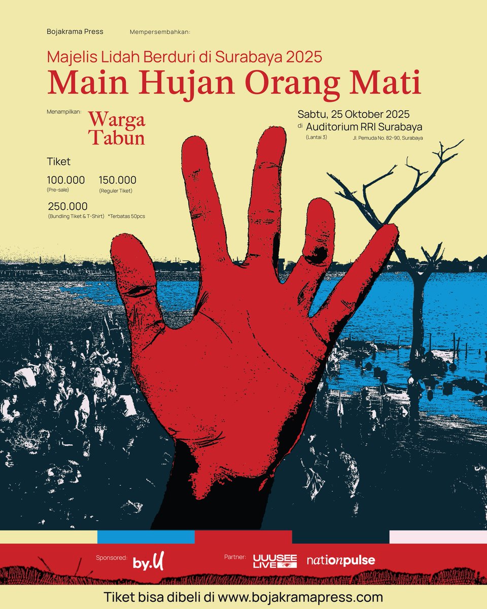 Showcase Hujan Orang Mati, dan Repertoar Lainnya oleh Majelis Lidah Berduri (<a href="/simelbi/">majelis lidah berduri</a>) 
25 Oktober 2025, di Auditorium RRI - Surabaya.

Dibuka oleh pertunjukan Warga Tabun, sebuah klab musik sentimentil dari Sumenep, Madura. 

Tiket bisa dibeli di bojakramapress.com