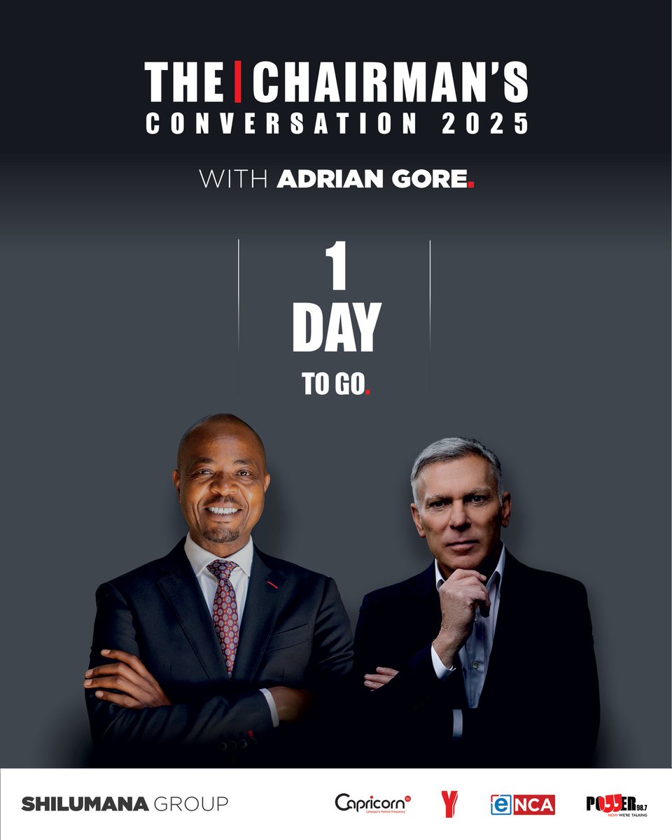 DeeNkomo_'s tweet photo. 1 day to go #TheChairmansConversation 2025 Mr @MkhariGiven in conversation with Discovery Ltd Founder &amp; CEO, Mr Adrian Gore. Don’t miss it, Catch it live on @CapricornFM , @Powerfm987 , and @eNCA 
#ThePowerOfNow #GoreOnPower https://t.co/bRcMQWmZoE