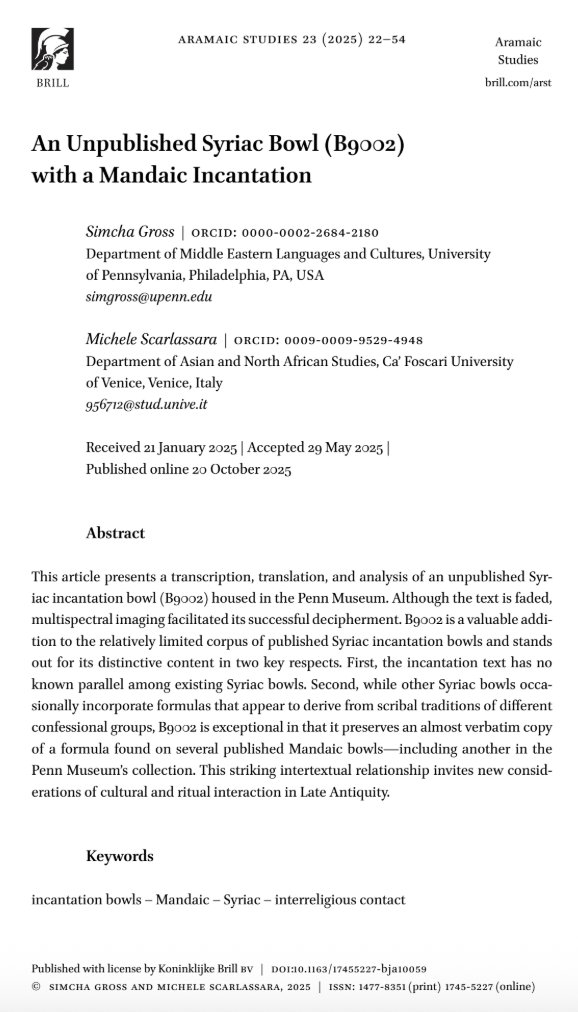 Simcha_Gross's tweet image. A 2nd article is out today, w/Michele Scarlassara!

We present a previously unpublished Syriac incantation bowl from the Penn Museum, w/a formula paralleling several Mandaic bowls, w/intriguing social-historical implications

This is the 1st bowl published using spectral imaging!