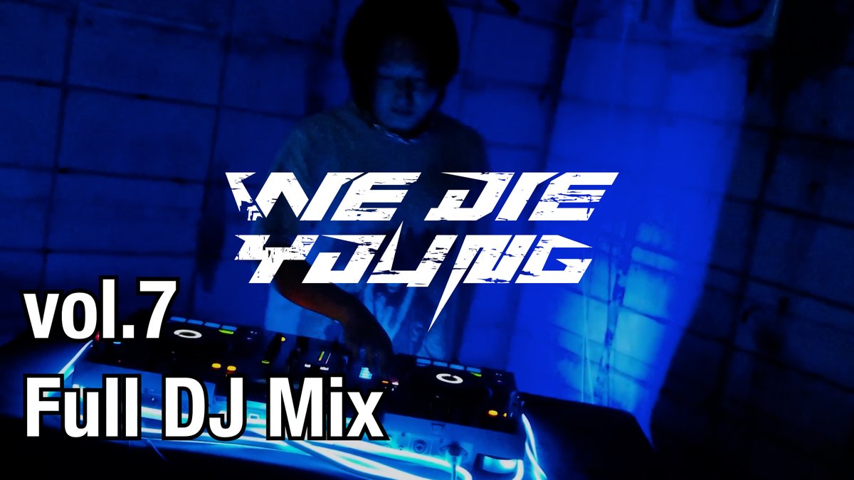 【お知らせ】

WE DIE YOUNG vol7 All Songs DJ Mix [Mixed by rejection]
youtu.be/n_-hsNPTHmM

vol.7に収録される全ての楽曲(21曲)を使用したDJ Mixを公開いたしました。
ぜひお楽しみください！