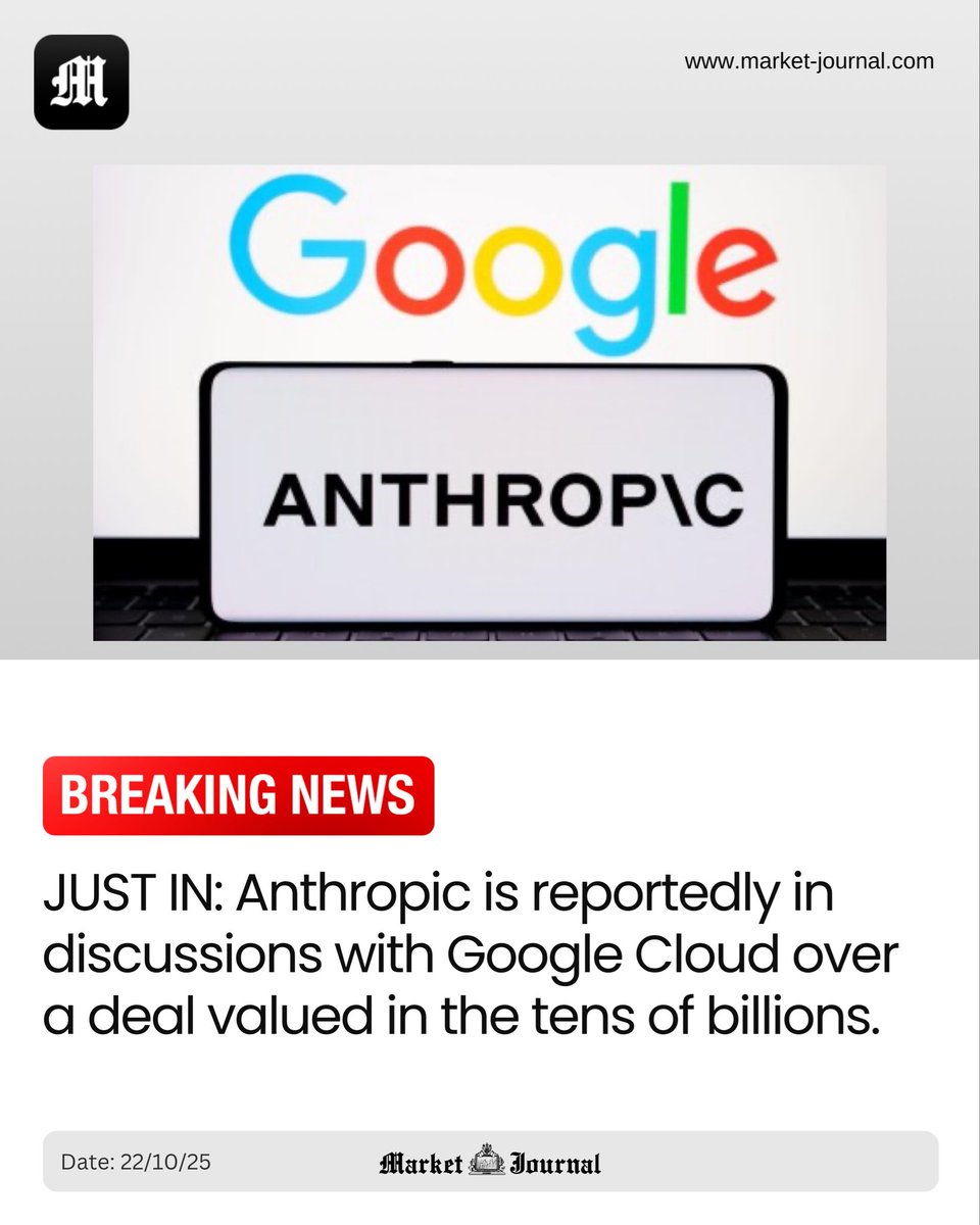 MarketJournalX's tweet image. 🇺🇸 Anthropic is reportedly in discussions with Google Cloud over a deal valued in the tens of billions.

#Anthropic #Google #CloudServer #Stocks