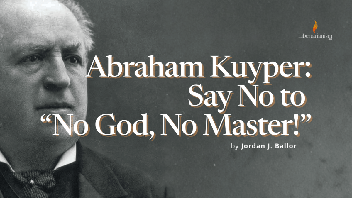 I am grateful to have this essay on Kuyper and revolutionary individualism featured at Just Sentiments...

libertarianism.org/articles/abrah…