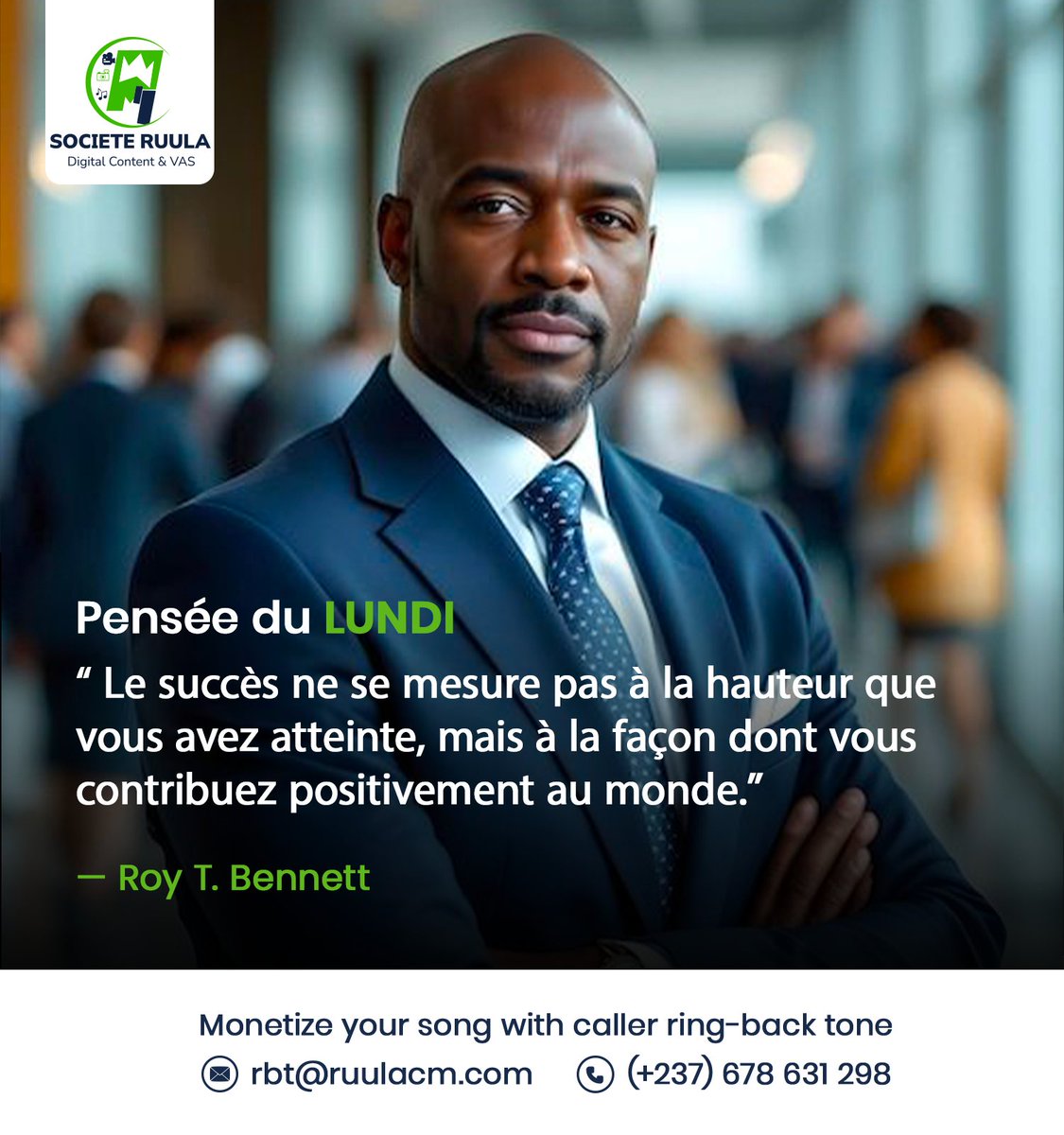 SocieteRuula's tweet photo. Contribuer positivement au monde = réussite !
#sociétéruula #vas #LundiMotivation #musique #Cameroun https://t.co/9a60r4R38z