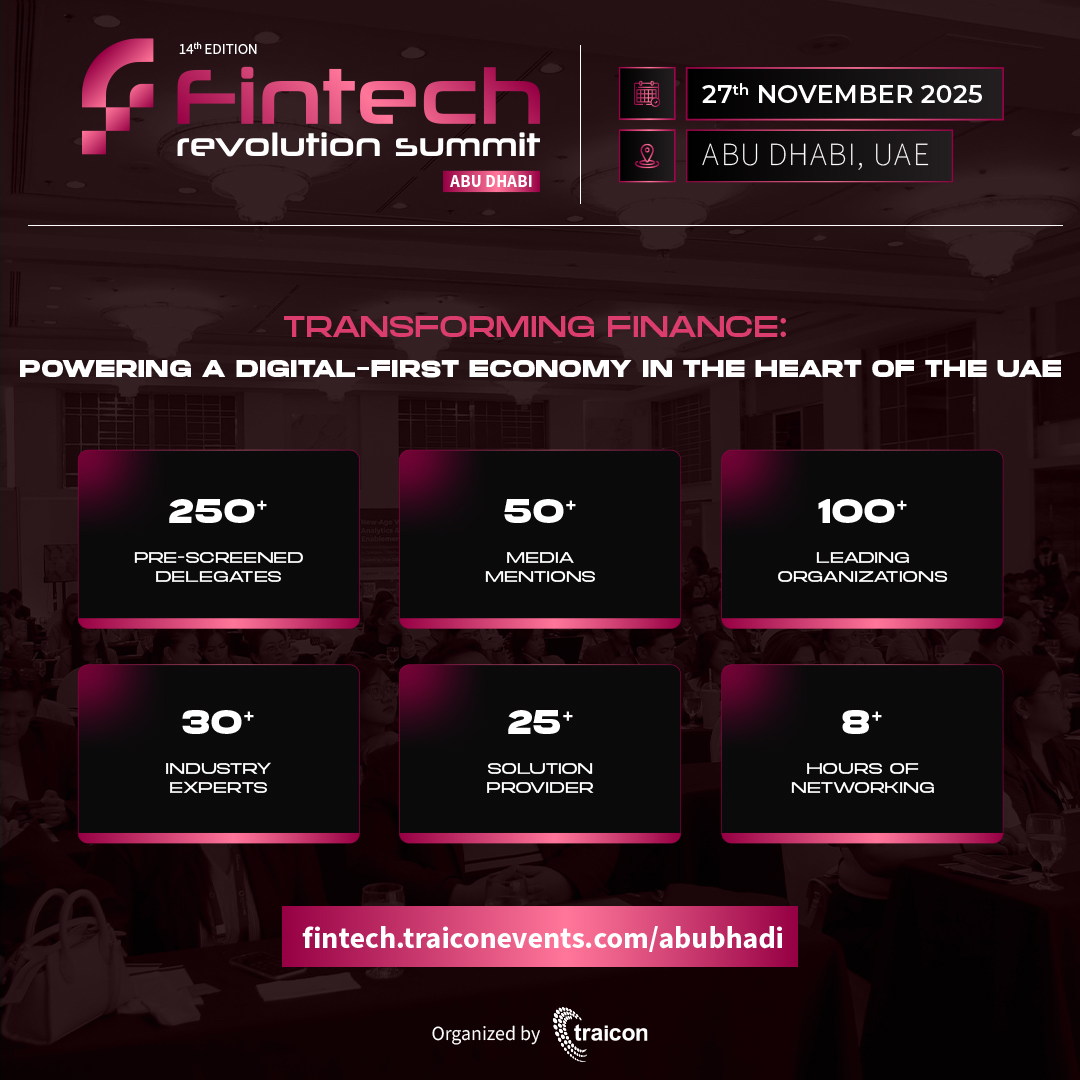 techne_news's tweet image. 🚀 Abu Dhabi is taking Fintech to the next level!
Join the #FintechRevolutionSummit 2025 on Nov 27  💡
 👉 Follow TECH NEWS, Official Media Partner.
#FintechUAE #AbuDhabiFintech #FintechSummit2025 #AIinFinance #Blockchain #OpenBanking #DigitalPayments #Tech_News