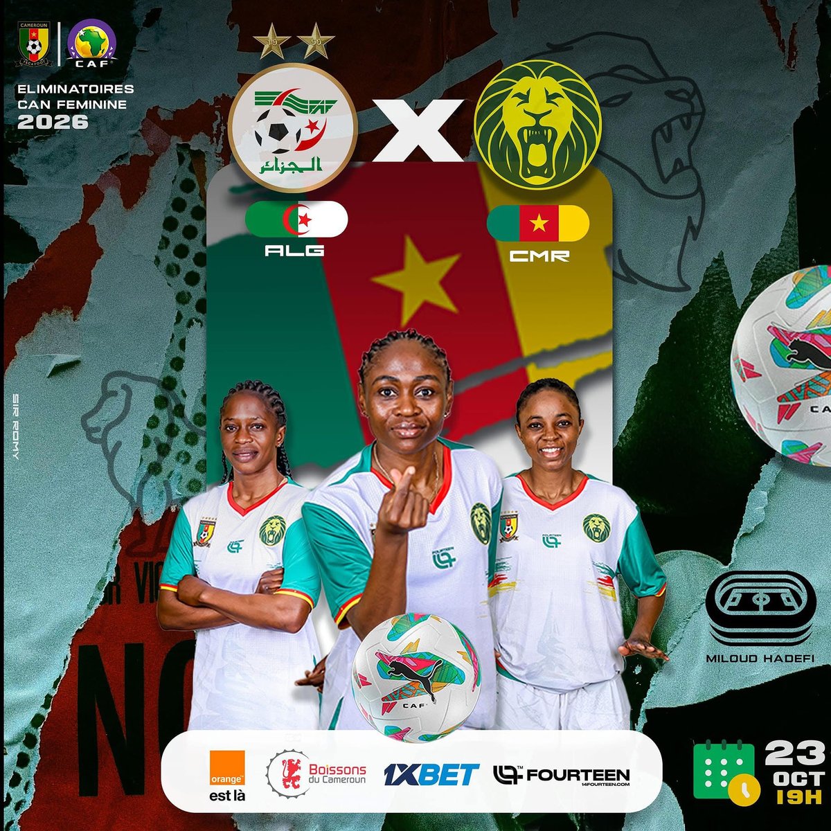 🔥⚽⚽⚽
ALGÉRIE 🇩🇿 vs 🇨🇲 CAMEROUN 
📆 : 23 Octobre 2025
🕑 : 19h00
🏟️ : Miloud Hadefi d'Oran
#WAFCONQ2026 | #GOLIONESS | #ALLEZLESLIONNES |#LETSROARTOGETHER |