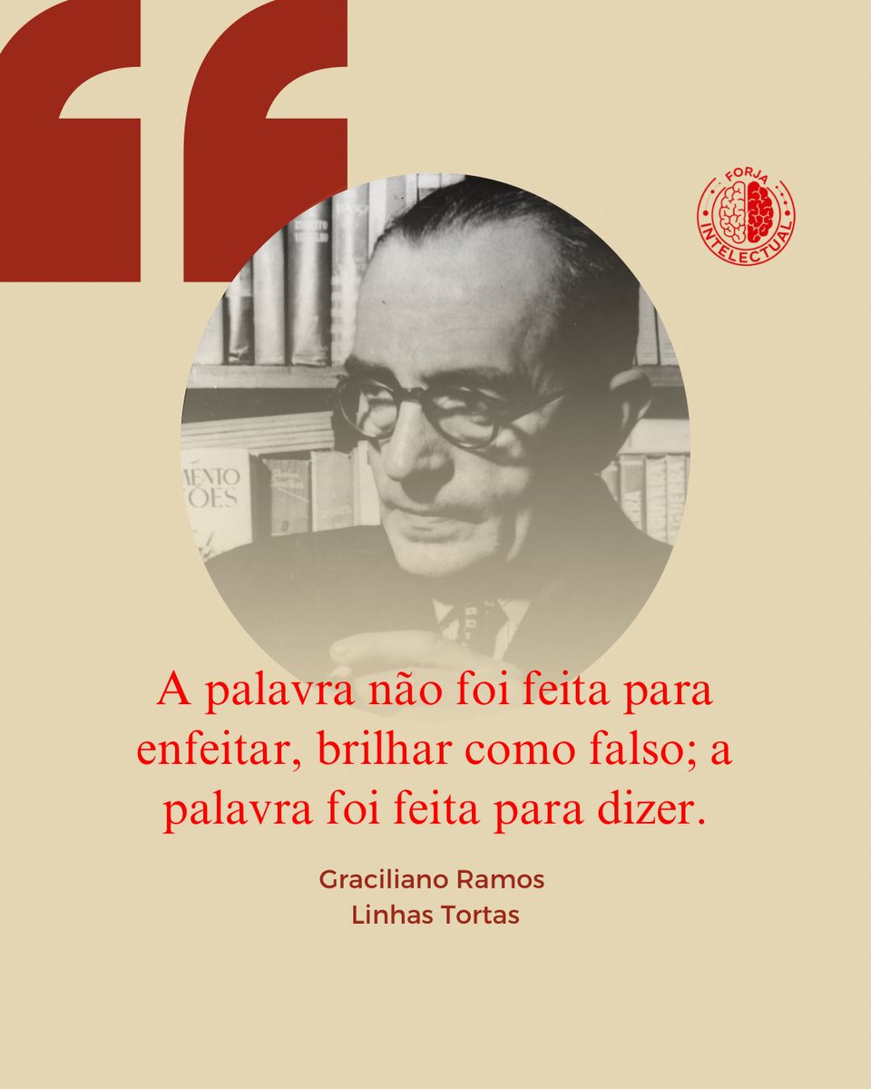 f_intelectual's tweet photo. “A palavra não foi feita para enfeitar, brilhar como ouro falso; a palavra foi feita para dizer.” — Graciliano Ramos

A verdade não precisa de ornamentos. Só de clareza. ✍️
#GracilianoRamos #Literatura #Sabedoria https://t.co/UvX7ghem5z