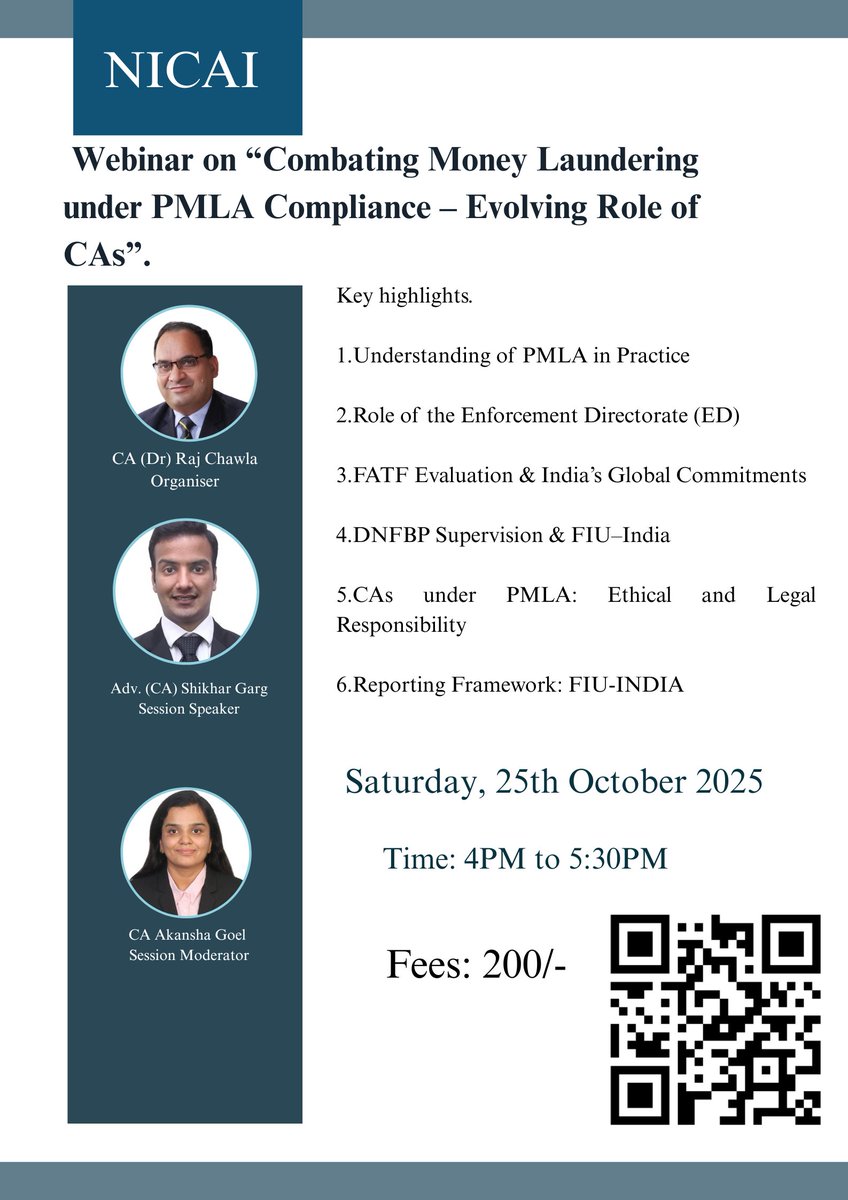Respected Members,
NICAI is organizing a Webinar on Combating Money Laundering under PMLA Compliance – Evolving Role of CAs

Date: Saturday, 25th October 2025
Time: 4:00 PM to 5:30 PM IST

Fees: 200

For payment: rzp.io/rzp/c6GVTJSO
