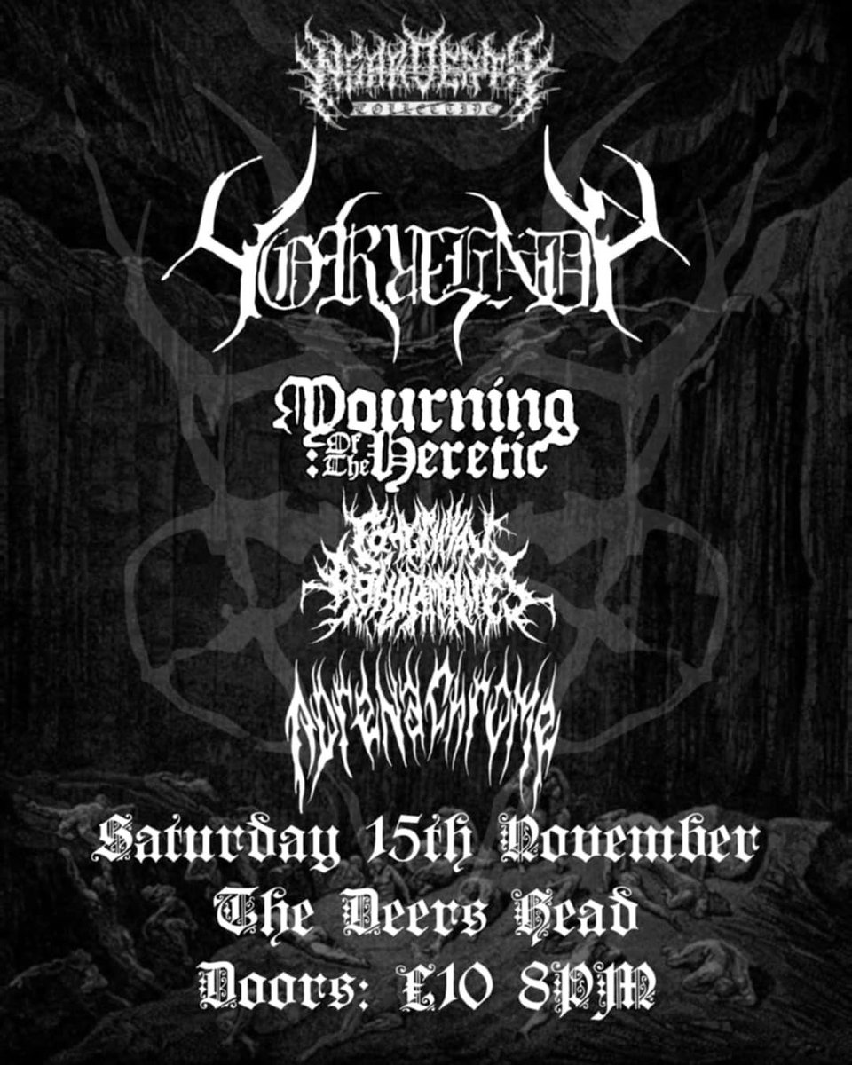 🔥 November is shaping up to be a good one for us! 🔥 We’re delighted to announce another absolute banger of a show — supporting Horrenda, alongside Mourning of the Heretic and Adrenachrome!

Massive thanks to Near Death Collective for having us on board