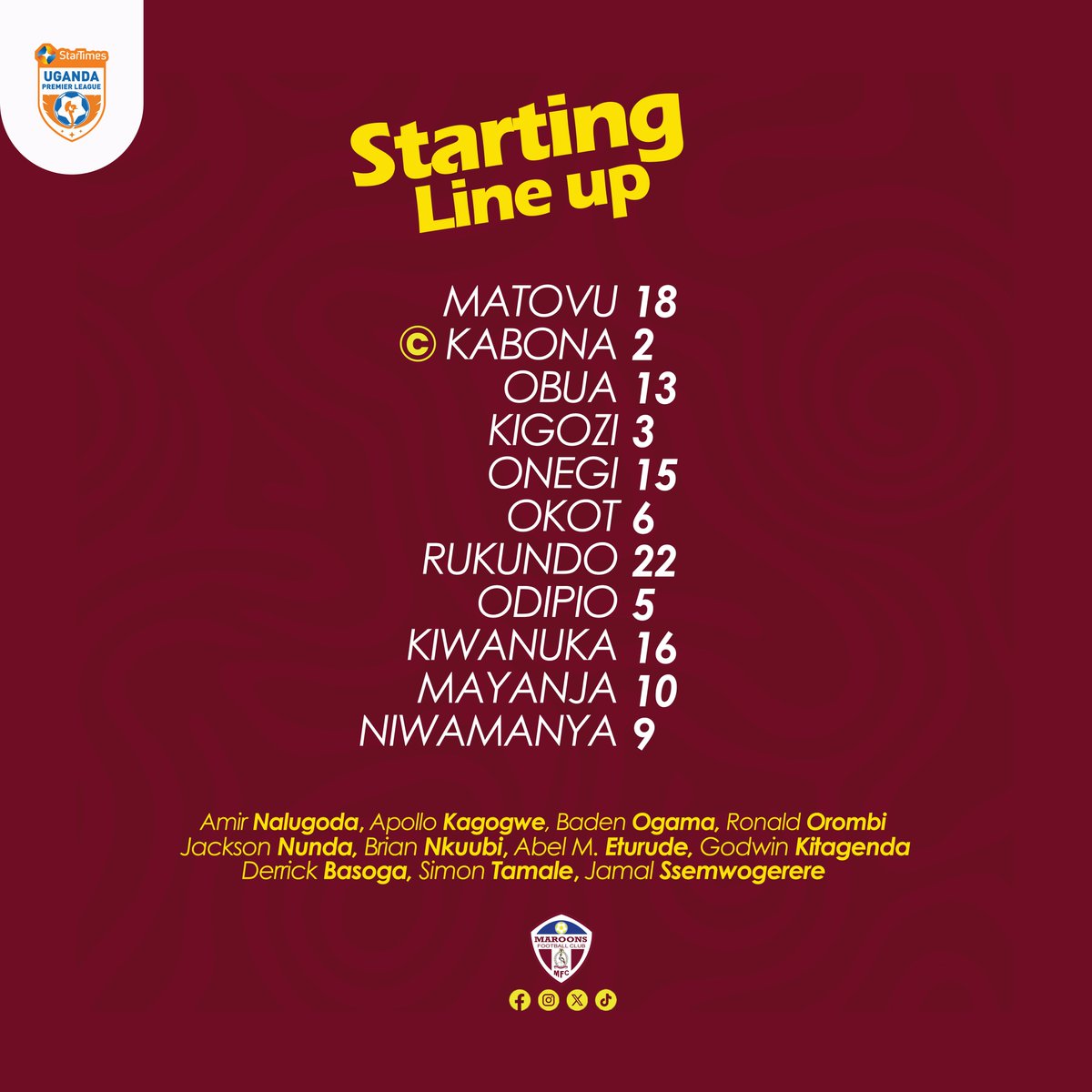 OfficialMaroons's tweet photo. 🚨🚨🚨
Team News 🗞️
Abdallah Umar makes no changes in the lineup
Jailers on duty this afternoon
#MARCAL https://t.co/Ytdyc8KZFZ