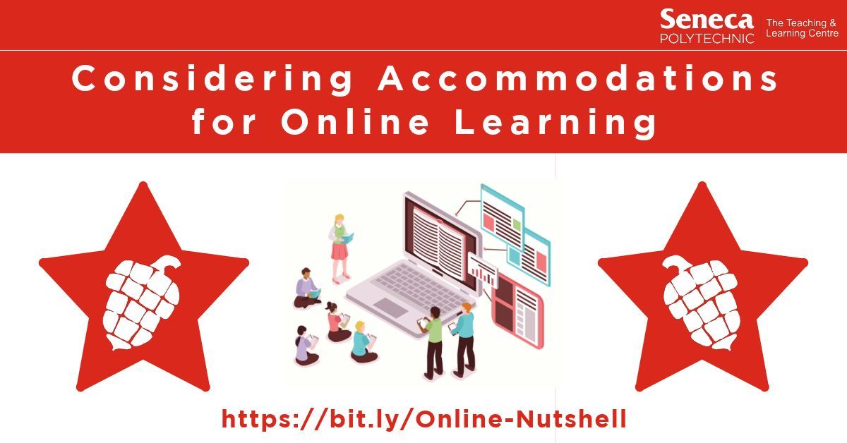 Seneca_TandL's tweet image. In our Considering Accommodations for Online Learning #TLCnutshell, you&apos;ll learn why teaching with an accommodation mindset can have an impact on more than just the student who formally receive accommodations. bit.ly/Online-Nutshell