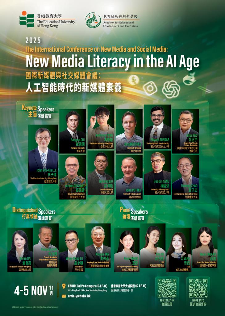 JDLeoLiu's tweet image. Welcome to follow the International Conference on New Media and Social Media hosted by EdUHK on Nov 4–5! It is our great honor to gather many top scholars together to discuss new media literacy in the AI age. Both Zoom and physical attendance available 
😊