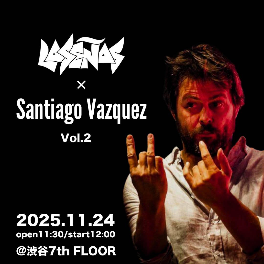 La_Senas_'s tweet photo. ✋️始祖と共演ふたたび🤘
LA SEÑASが使うRhythm with Signs
その創始者でアルゼンチンの音楽家Santiago Vazquez氏が昨年に続き11月に来日!
そして我々熱狂打楽器集団LA SEÑASとのコラボレーションが今年も開催🔥
LA SEÑASの進化と真価が問われるこの日��全身全霊をかけて臨みます🔥
見逃し厳禁!!要チェック!!
11月24日
LA SEÑAS×Santiago Vazquez vol.2
@渋谷7th floor
11:30開場 12:00開演
前売り5000
当日 5500
学割 2000
チケット購入はこちら👇️
https://t.co/ZsBo0WZ9jS