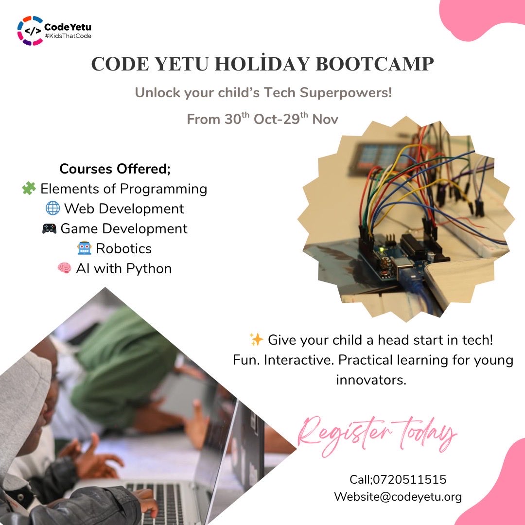CodeYetu's tweet image. 🚀 1 WEEK LEFT!🚀
CODE YETU BOOTCAMP
Unlock Tech Superpowers!
Oct 30 - Nov 29
✅ Programming
🌐 Web Dev
🎮 Game Dev
🤖 Robotics
🧠 AI Python
Register NOW!
📞 0720511515
codeyetu.org
#KidsThatCode