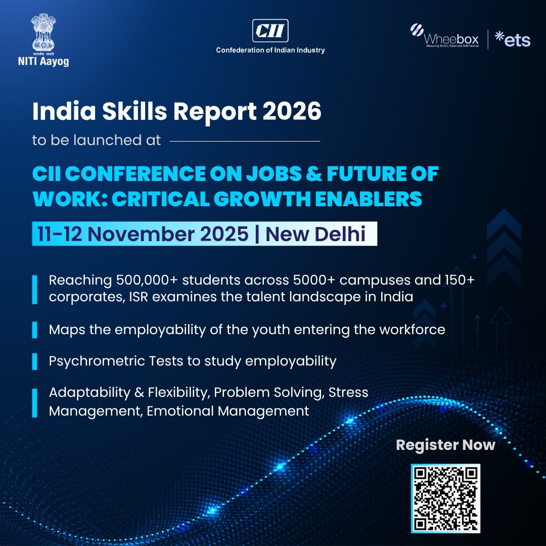 📢 Witness the launch of the CII–Wheebox India Skills Report 2026 (13th Edition) at the CII Conference on Jobs &amp; Future of Work.

📅 11–12 Nov 2025 | 📍 New Delhi

Register Now: bit.ly/48ABsYn
<a href="/NITIAayog/">NITI Aayog</a> <a href="/FollowCII/">Confederation of Indian Industry</a>  <a href="/Wheebox/">Wheebox</a> 
#CII #CIISkills #Conference #FutureOfWork