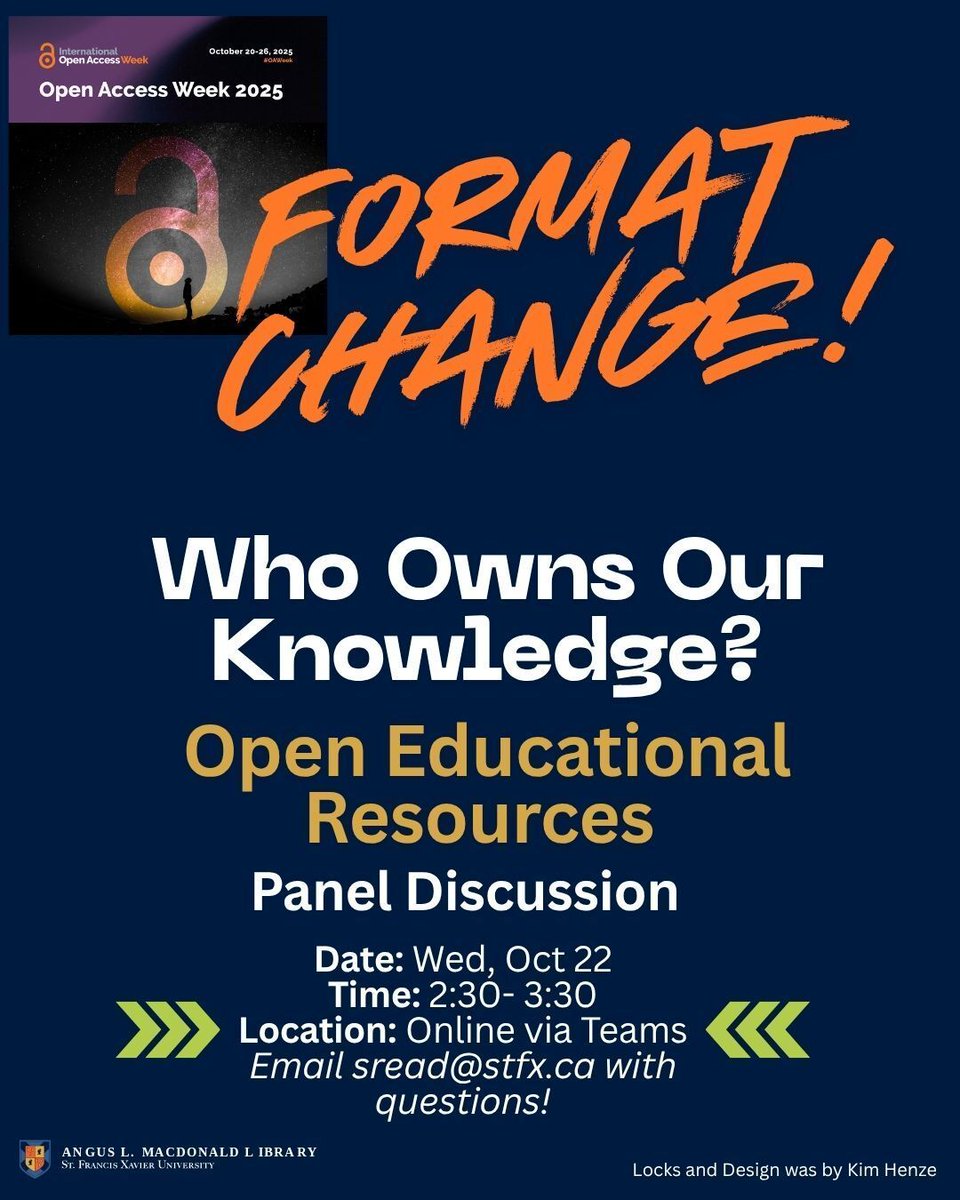 Update: Open Access Week Event 2: Open Educational Resources (OER) in Action: A Panel Discussion will be online!

Details:
When: Wednesday, Oct. 22 | 2:30–3:30 p.m. AST
Where: Online via Teams (new location)

For information on how to join visit: stfx.libcal.com/event/3944836?…