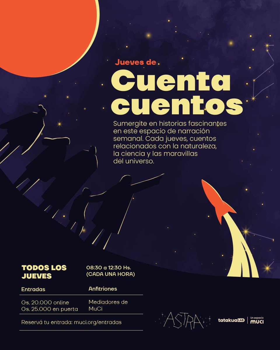 muci_py's tweet image. ✨📖 ¡Los Jueves de Cuentacuentos te esperan! 🌿🔭

📅 Todos los jueves de octubre por las mañanas.
⏰ 08:30 a 12:30 hs
📍 Complejo Textilia

🎟️ Gs. 20.000 online | Gs. 25.000 en puerta

¡Vení a vivir lo increíble de la narración! 💫