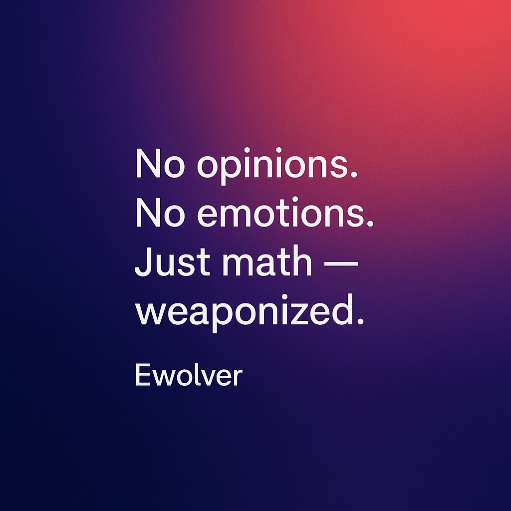 ewolverAI's tweet image. No opinions.
No emotions.
Just math — weaponized.
#AI #ewolver #trading #forex #Crypto #TradingCommunity #ForexMarket