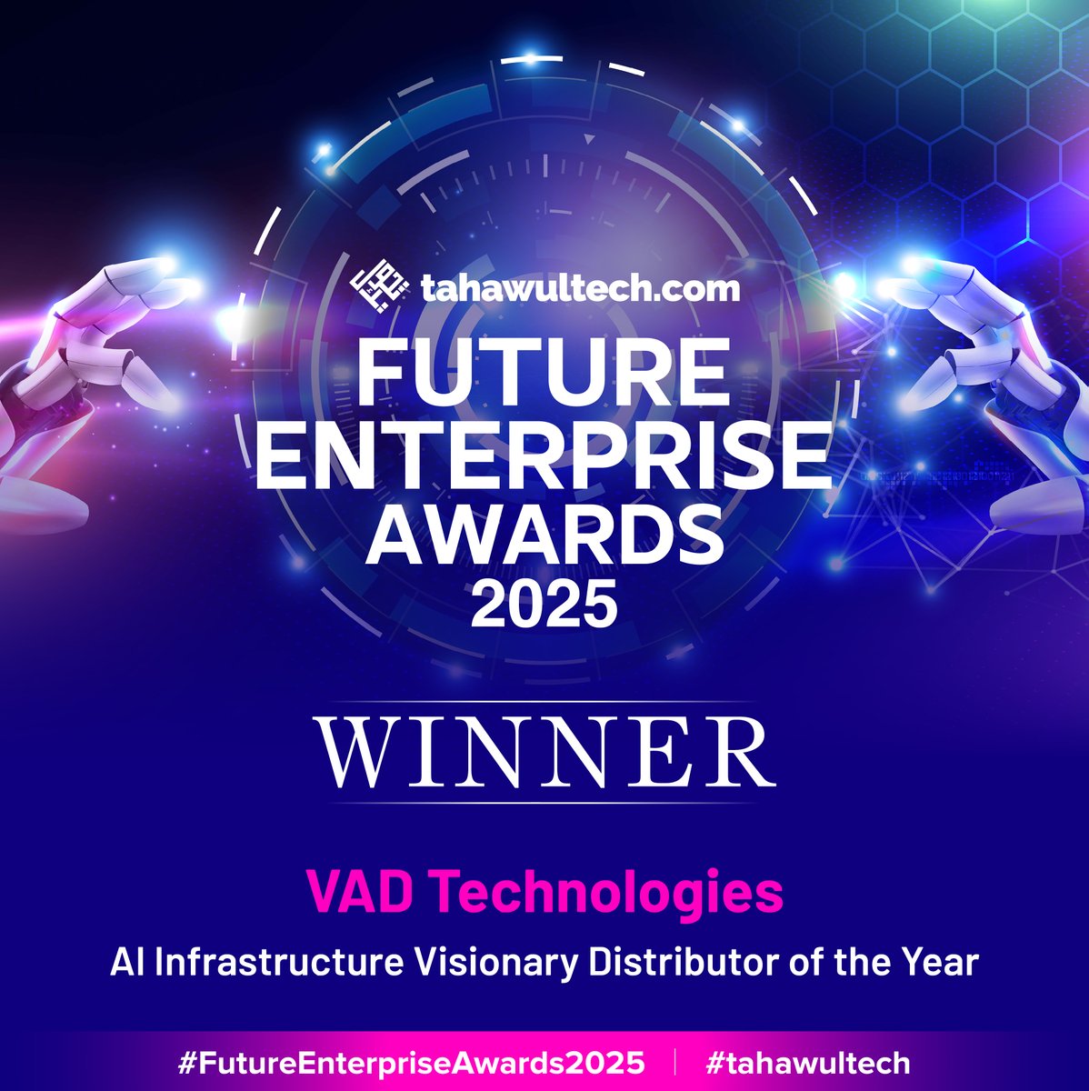 tahawultech's tweet photo. VAD Technologies wins the AI Infrastructure Visionary Distributor of the Year Award, congratulations.
@vadtechnologies 
#FutureEnterpriseAwards #tahawultech https://t.co/vthi8kCZZJ