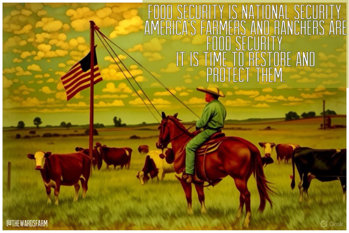 Good morning all!
Food Security is National Security.
America’s Famers and Ranchers are Food Security.
It is time to restore and protect them!

Cc:  <a href="/realDonaldTrump/">Donald J. Trump</a> <a href="/POTUS/">President Donald J. Trump</a> <a href="/WhiteHouse/">The White House</a> <a href="/PressSec/">Karoline Leavitt</a> <a href="/VP/">Vice President JD Vance</a> <a href="/JDVance/">JD Vance</a> <a href="/SecRollins/">Secretary Brooke Rollins</a> @usda <a href="/usdaRD/">Rural Development</a> <a href="/HouseAgGOP/">House Committee on Agriculture</a> <a href="/SenateAgGOP/">Senate Ag Committee Republicans</a> <a href="/RepThomasMassie/">Thomas Massie</a>