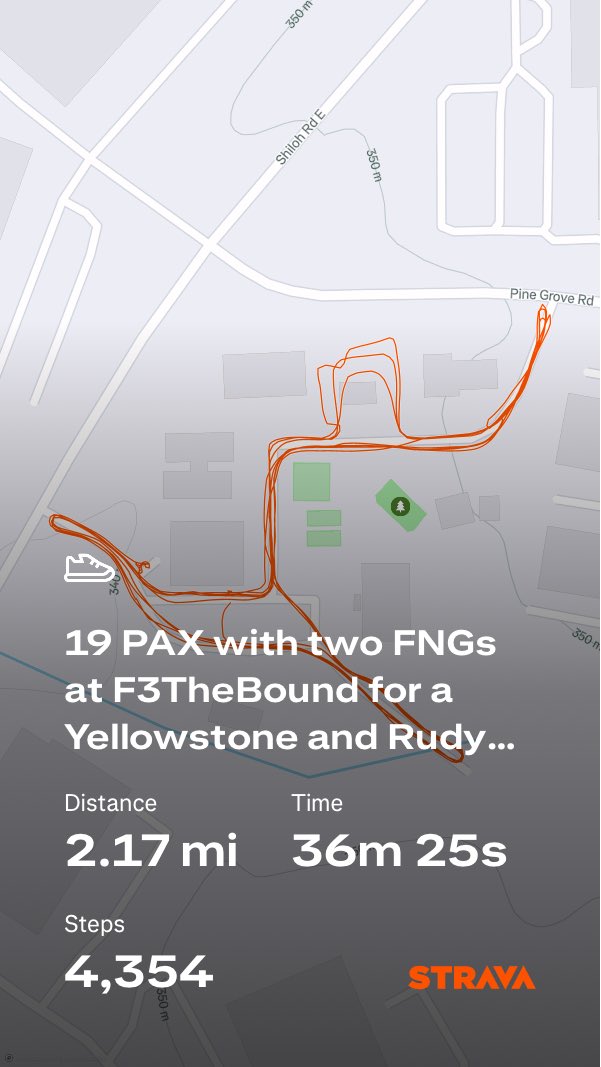 19 PAX with two FNGs at F3TheBound for a Yellowstone and Rudy Birthday Q <a href="/F3Alpha/">F3 Alpha</a>

strava.app.link/xsSy4eSMFXb