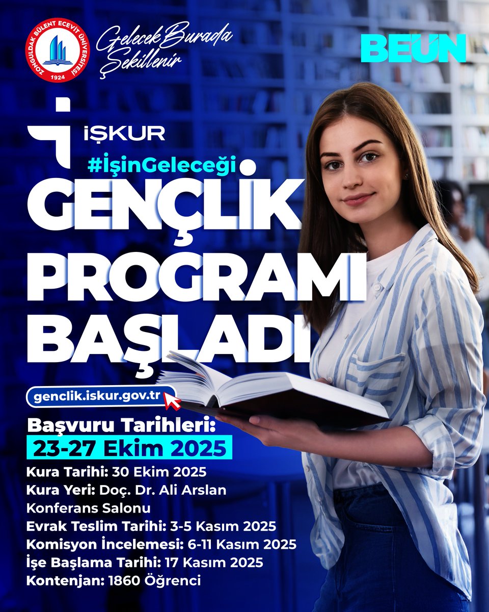 Zonguldak Bülent Ecevit Üniversitesi (BEUN) ile Türkiye İş Kurumu (İŞKUR) arasında imzalanan “Gençlik Programı” protokolü kapsamında, üniversite öğrencilerinin sektörel deneyim ve gelişimlerini desteleyecek programın başvuru süreci, 23-27 Ekim 2025 tarihleri arasında