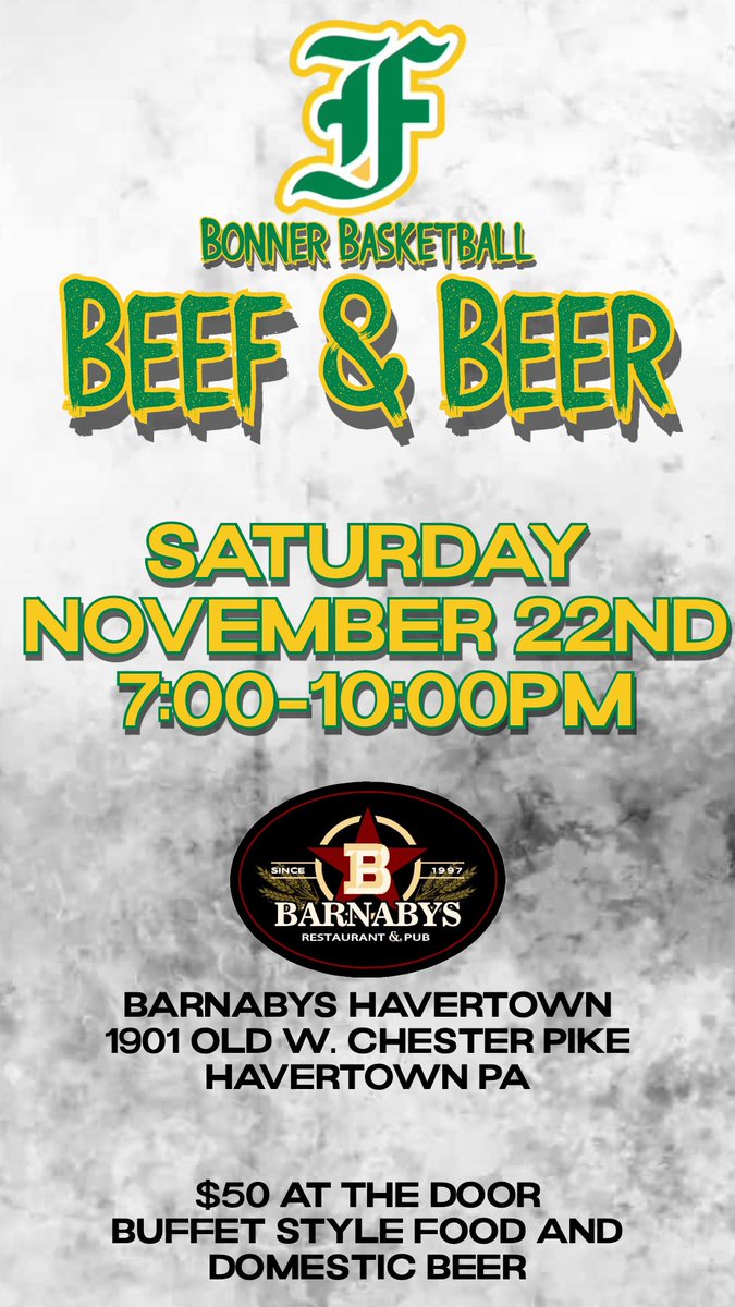 1 Month Away from our Beef &amp; Beer Event to support our Student/Athletes ! Please join US for a Great Night @ Barnaby’s, Havertown 🏀🔰✅ #LetsGo

📍1901 Old W Chester Pike
Havertown, PA  19083